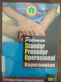 Image of Pedoman Standar Prosedur Operasional Keperawatan