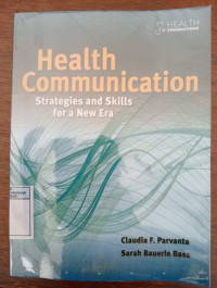 Image of Health Communication : Strategies and Skills for a New Era