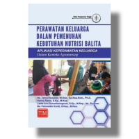 Image of Perawatan Keluarga Dalam Pemenuhan Kebutuhan Nutris iBalita