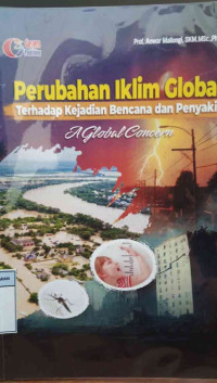 Image of Perubahan Iklim Globlal Terhadap Kejadian Bencana dan Penyakit