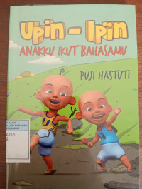 Image of Upin-Ipin Anakku Ikut Bahasamu