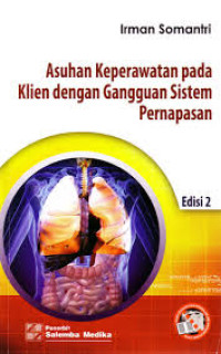 Image of Asuhan Keperawatan pada Klien dengan gangguan Sistem Pernapasan