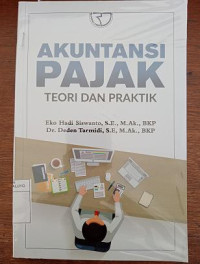 Image of Akuntansi Pajak Teori Dan Praktik