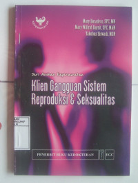 Image of Seri Asuhan Keperawatan Klien Gangguan Sistem Reproduksi & Seksualitas