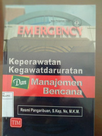 Image of Keperawatan Kegawatdaruratan Dan Manajemen Bencana
